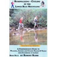Bushwalking - Cycling in the Lower Blue Mountains