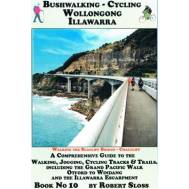 Bushwalking - Cycling Wollongong, Illawarra